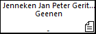 Jenneken Jan Peter Gerit Jan Maes Geenen