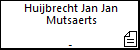 Huijbrecht Jan Jan Mutsaerts