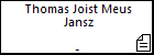 Thomas Joist Meus Jansz