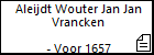 Aleijdt Wouter Jan Jan Vrancken