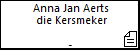 Anna Jan Aerts die Kersmeker