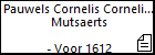 Pauwels Cornelis Cornelis Peter Mutsaerts