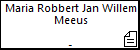 Maria Robbert Jan Willem Meeus