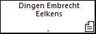 Dingen Embrecht Eelkens