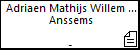 Adriaen Mathijs Willem Willem Laureijs Anssems