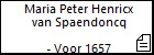 Maria Peter Henricx van Spaendoncq