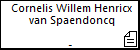 Cornelis Willem Henricx van Spaendoncq