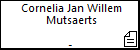 Cornelia Jan Willem Mutsaerts