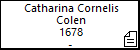 Catharina Cornelis Colen