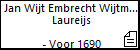 Jan Wijt Embrecht Wijtman Laureijs