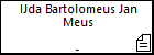 IJda Bartolomeus Jan Meus