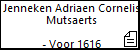 Jenneken Adriaen Cornelis Mutsaerts