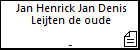 Jan Henrick Jan Denis Leijten de oude