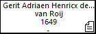 Gerit Adriaen Henricx den ouden van Roij