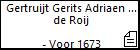 Gertruijt Gerits Adriaen Gerits de Roij