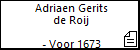 Adriaen Gerits de Roij