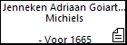 Jenneken Adriaan Goiarts Jan Michiels