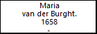 Maria van der Burght.