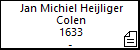 Jan Michiel Heijliger Colen