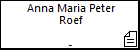 Anna Maria Peter Roef