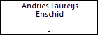 Andries Laureijs Enschid