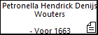 Petronella Hendrick Denijs Wouters