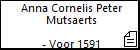 Anna Cornelis Peter Mutsaerts