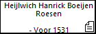 Heijlwich Hanrick Boeijen Roesen
