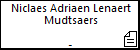 Niclaes Adriaen Lenaert Mudtsaers