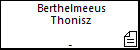 Berthelmeeus Thonisz