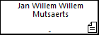 Jan Willem Willem Mutsaerts