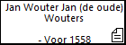 Jan Wouter Jan (de oude) Wouters
