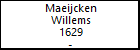 Maeijcken Willems