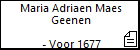 Maria Adriaen Maes Geenen