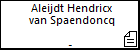 Aleijdt Hendricx van Spaendoncq