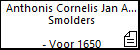 Anthonis Cornelis Jan Anthonis Smolders