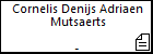 Cornelis Denijs Adriaen Mutsaerts