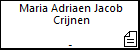 Maria Adriaen Jacob Crijnen