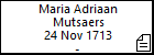 Maria Adriaan Mutsaers