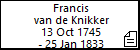 Francis van de Knikker