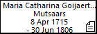 Maria Catharina Goijaert Jan Mutsaars