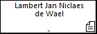 Lambert Jan Niclaes de Wael