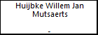 Huijbke Willem Jan Mutsaerts