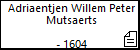 Adriaentjen Willem Peter Mutsaerts