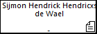 Sijmon Hendrick Hendricxs de Wael