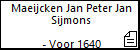 Maeijcken Jan Peter Jan Sijmons