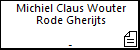 Michiel Claus Wouter Rode Gherijts