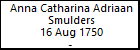 Anna Catharina Adriaan Smulders